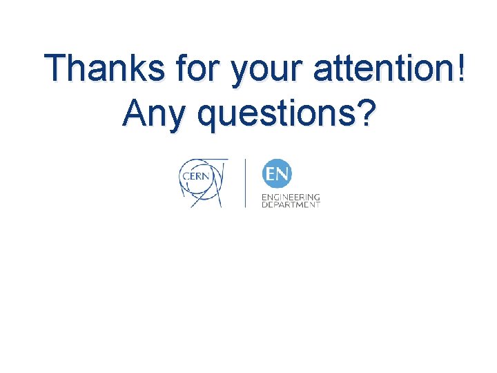 Thanks for your attention! Any questions? 