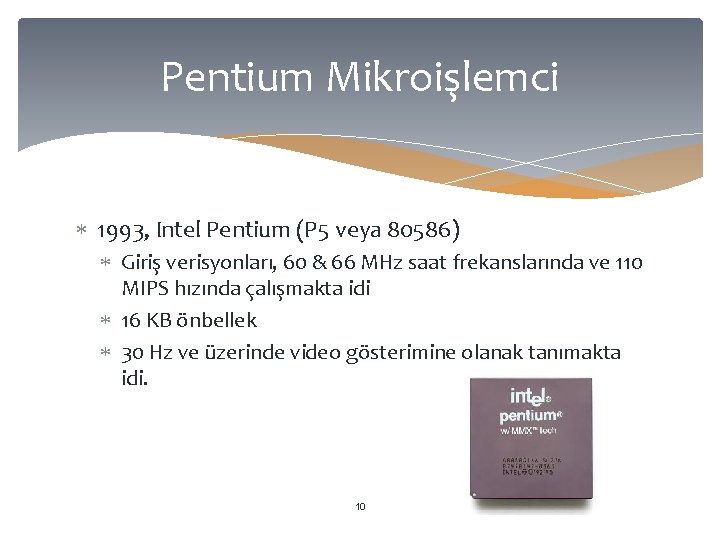 Pentium Mikroişlemci 1993, Intel Pentium (P 5 veya 80586) Giriş verisyonları, 60 & 66