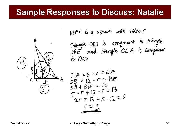 Sample Responses to Discuss: Natalie Projector Resources Inscribing and Circumscribing Right Triangles P-5 