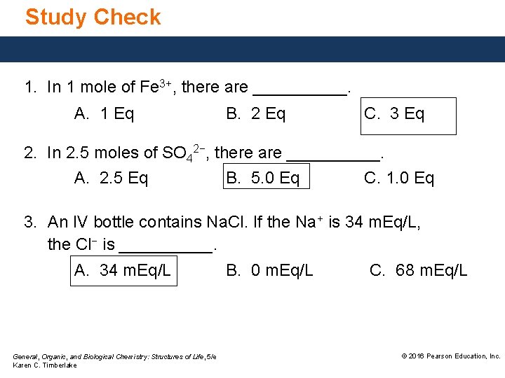 Study Check 1. In 1 mole of Fe 3+, there are _____. A. 1