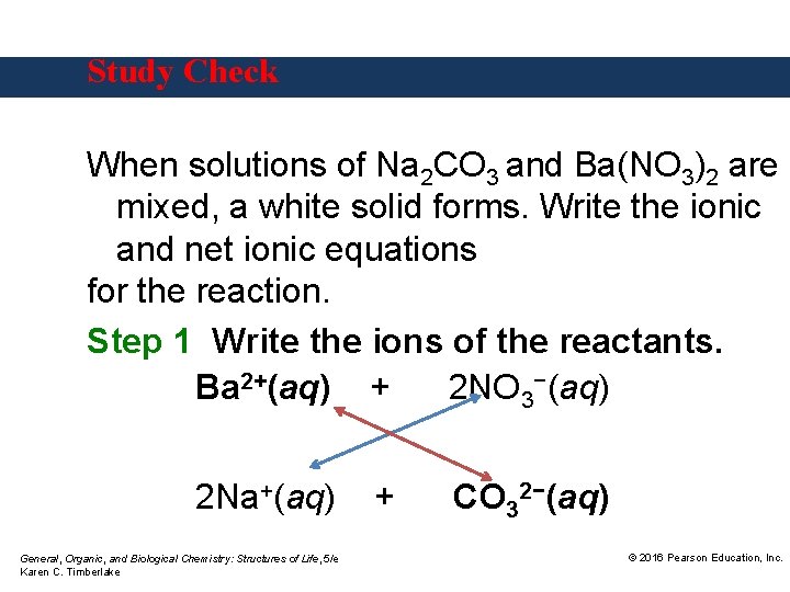 Study Check When solutions of Na 2 CO 3 and Ba(NO 3)2 are mixed,