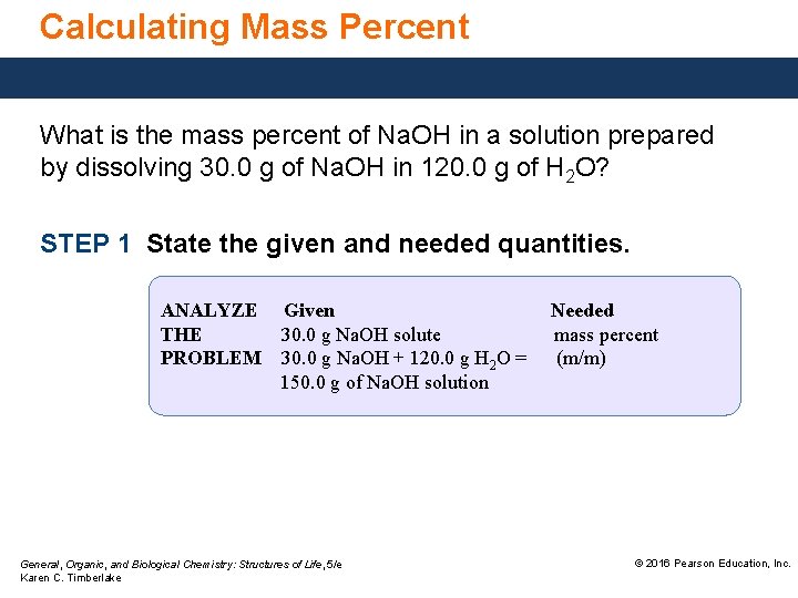 Calculating Mass Percent What is the mass percent of Na. OH in a solution
