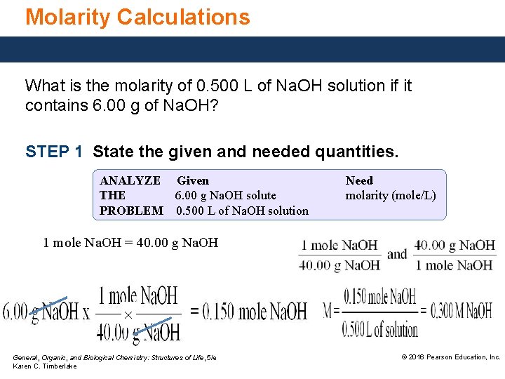 Molarity Calculations What is the molarity of 0. 500 L of Na. OH solution