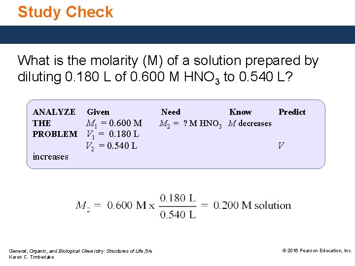 Study Check What is the molarity (M) of a solution prepared by diluting 0.