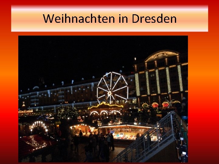 Weihnachten in Dresden 