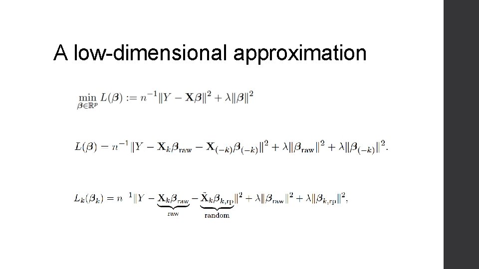 A low-dimensional approximation 