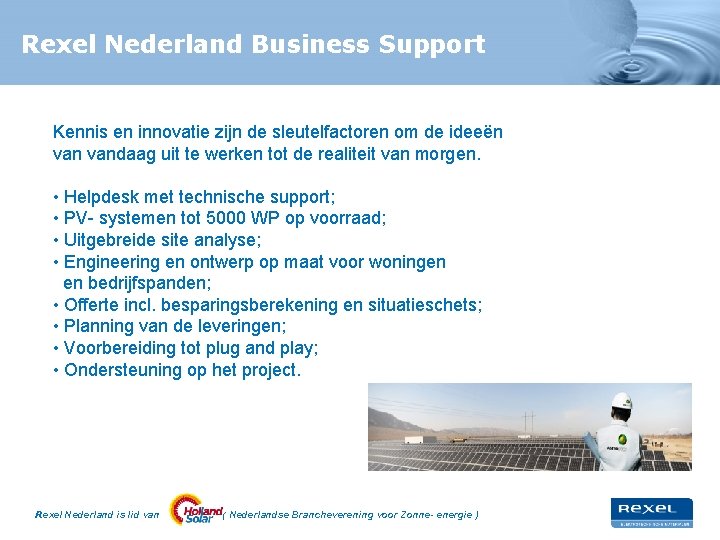 Rexel Nederland Business Support Kennis en innovatie zijn de sleutelfactoren om de ideeën vandaag