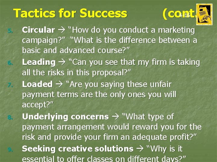 Tactics for Success 5. 6. 7. 8. 9. 4 -16 (cont. ) Circular “How