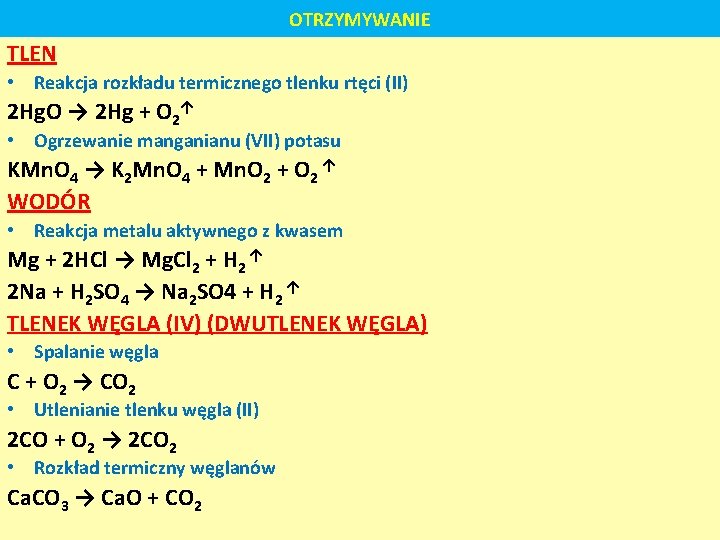 OTRZYMYWANIE TLEN • Reakcja rozkładu termicznego tlenku rtęci (II) 2 Hg. O → 2