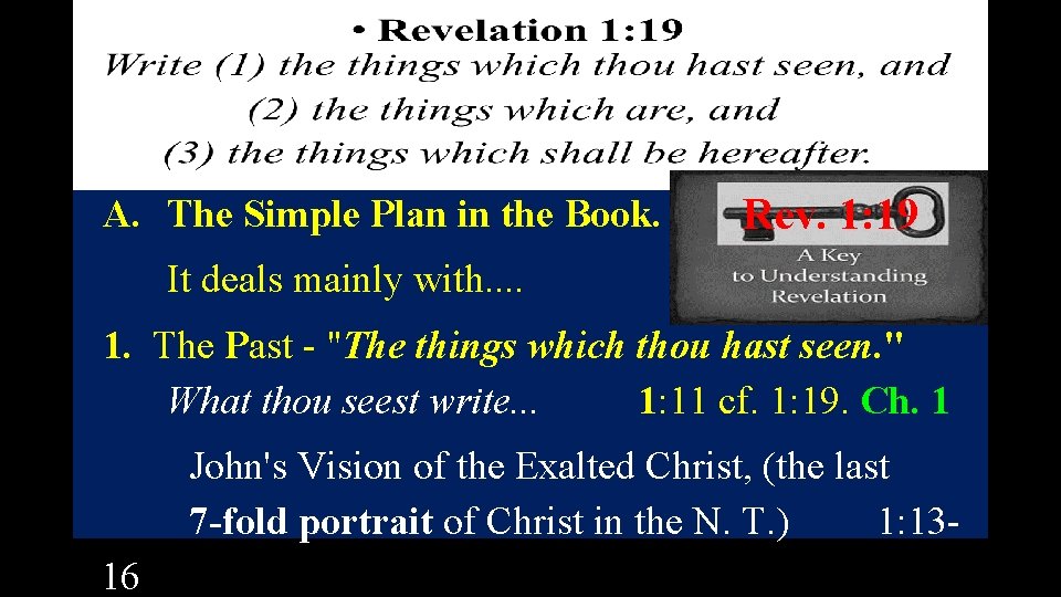 (C) Introduction 3: - Revelation in Perspective. I. THE PROLOGUE OF THE BOOK. II.
