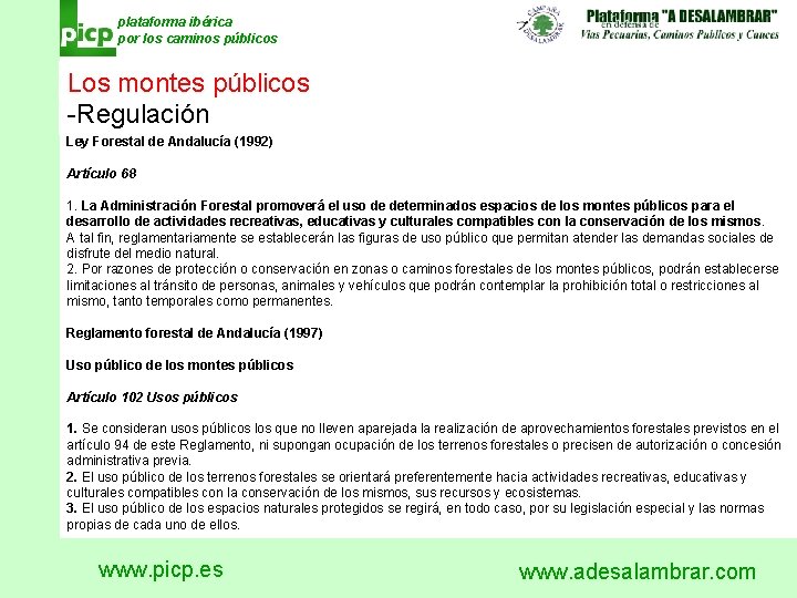 plataforma ibérica por los caminos públicos Los montes públicos -Regulación Ley Forestal de Andalucía