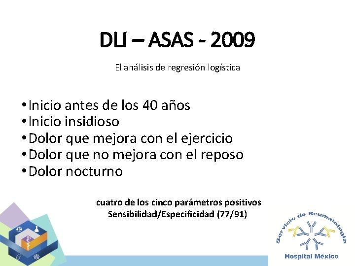 DLI – ASAS - 2009 El análisis de regresión logística • Inicio antes de