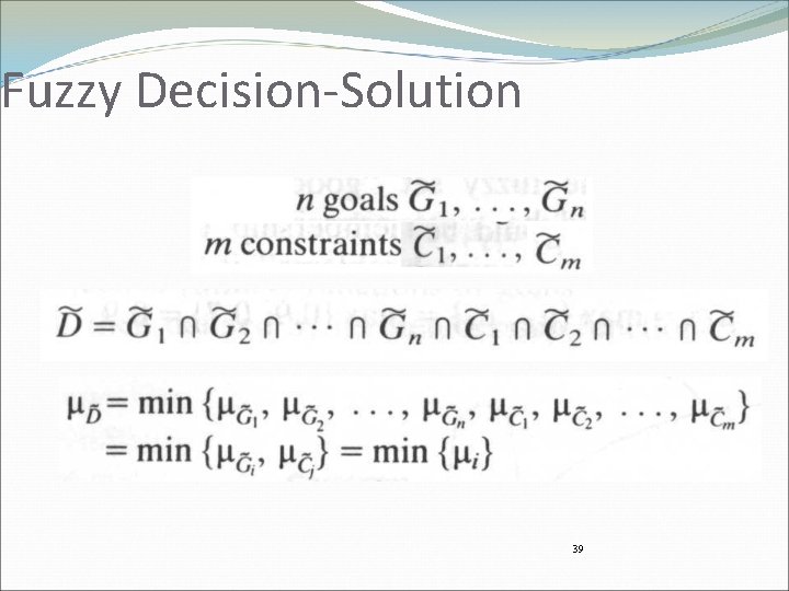 Fuzzy Decision-Solution 39 
