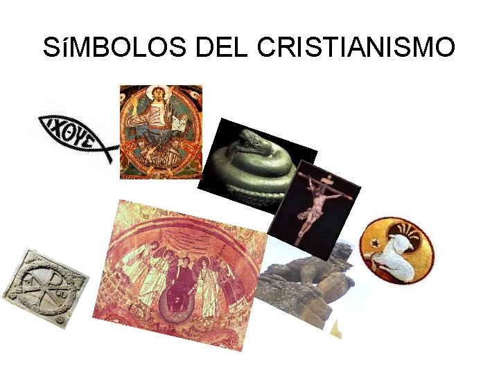 SíMBOLOS DEL CRISTIANISMO 