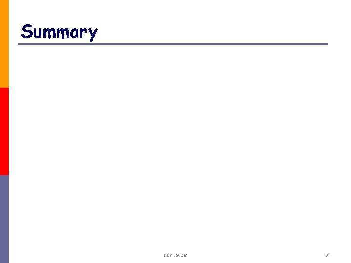 Summary NUS CS 5247 31 