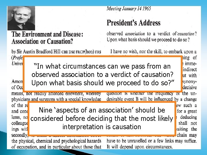 “In what circumstances can we pass from an observed association to a verdict of