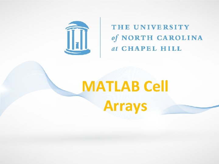 MATLAB Cell Arrays 