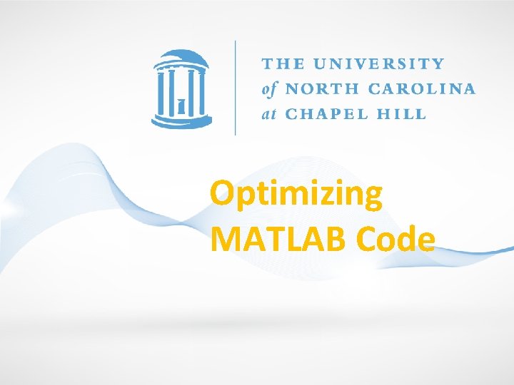 Optimizing MATLAB Code 