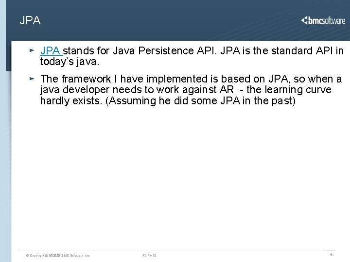 JPA stands for Java Persistence API. JPA is the standard API in today’s java.