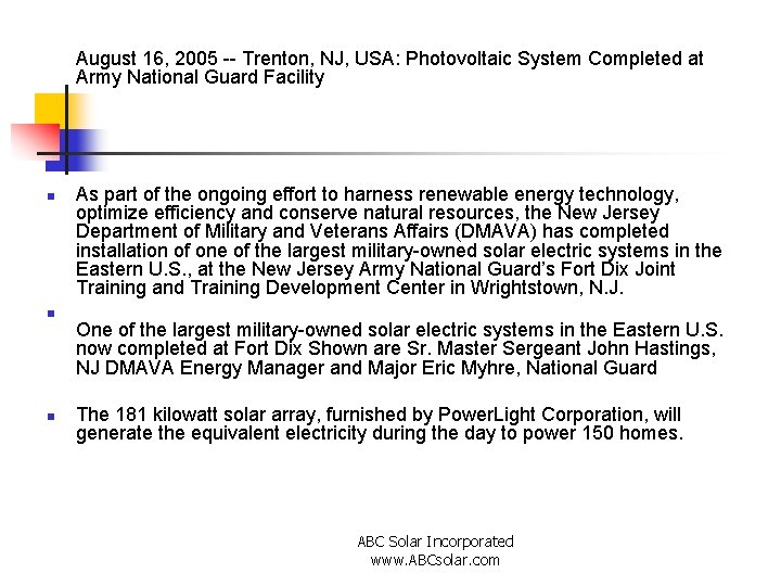 August 16, 2005 -- Trenton, NJ, USA: Photovoltaic System Completed at Army National Guard