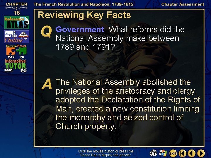 Reviewing Key Facts Government What reforms did the National Assembly make between 1789 and