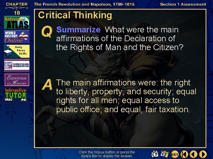 Critical Thinking Summarize What were the main affirmations of the Declaration of the Rights