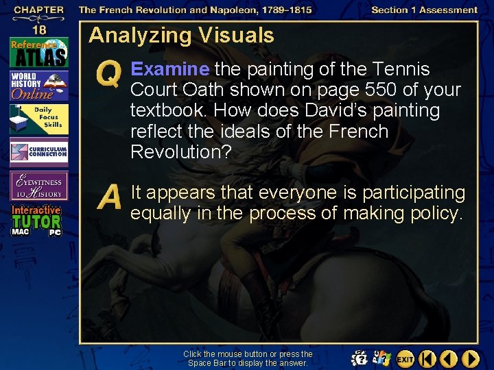 Analyzing Visuals Examine the painting of the Tennis Court Oath shown on page 550