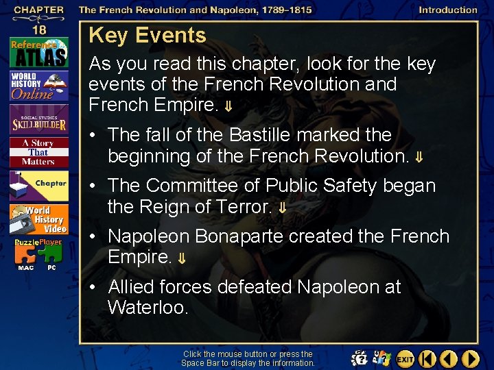 Key Events As you read this chapter, look for the key events of the