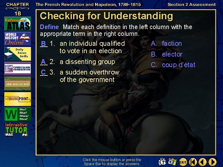 Checking for Understanding Define Match each definition in the left column with the appropriate