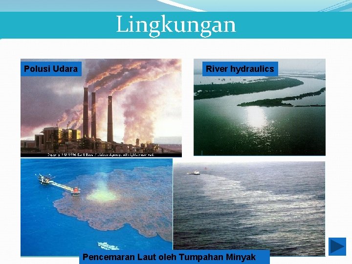 Lingkungan Polusi Udara River hydraulics Pencemaran Laut oleh Tumpahan Minyak 