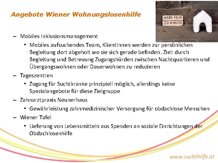 Angebote Wiener Wohnungslosenhilfe – Mobiles Inklusionsmanagement • Mobiles aufsuchendes Team, Klient. Innen werden zur