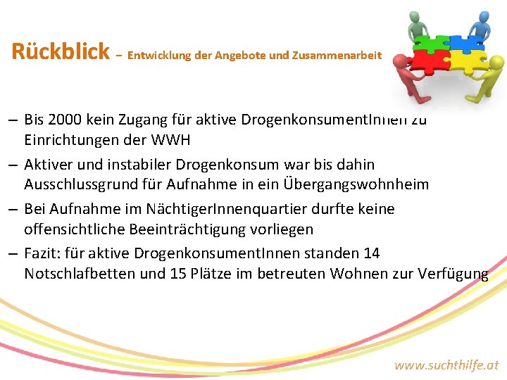 Rückblick – Entwicklung der Angebote und Zusammenarbeit – Bis 2000 kein Zugang für aktive