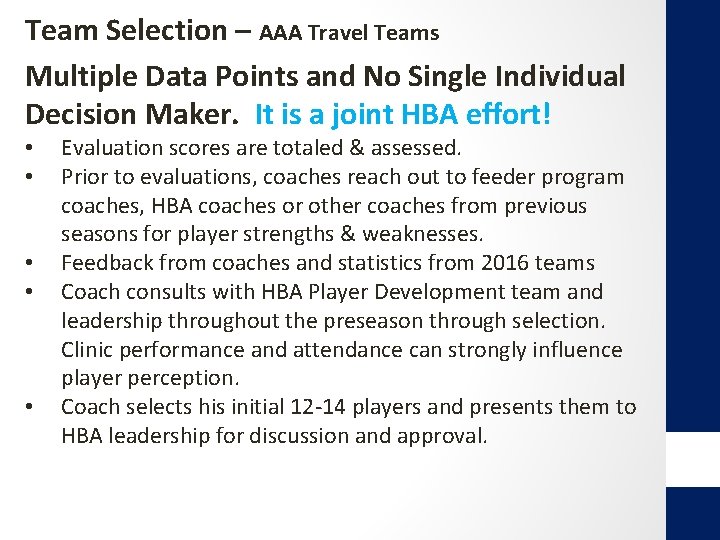 Team Selection – AAA Travel Teams Multiple Data Points and No Single Individual Decision