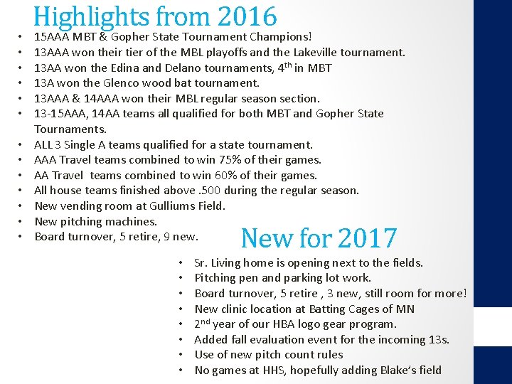  • • • • Highlights from 2016 15 AAA MBT & Gopher State