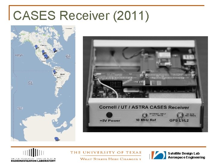 CASES Receiver (2011) Satellite Design Lab Aerospace Engineering 