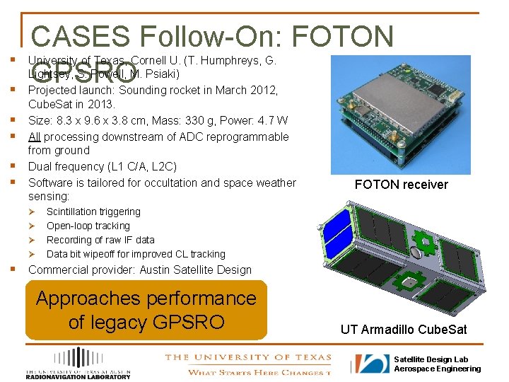 CASES Follow-On: FOTON GPSRO § University of Texas, Cornell U. (T. Humphreys, G. §