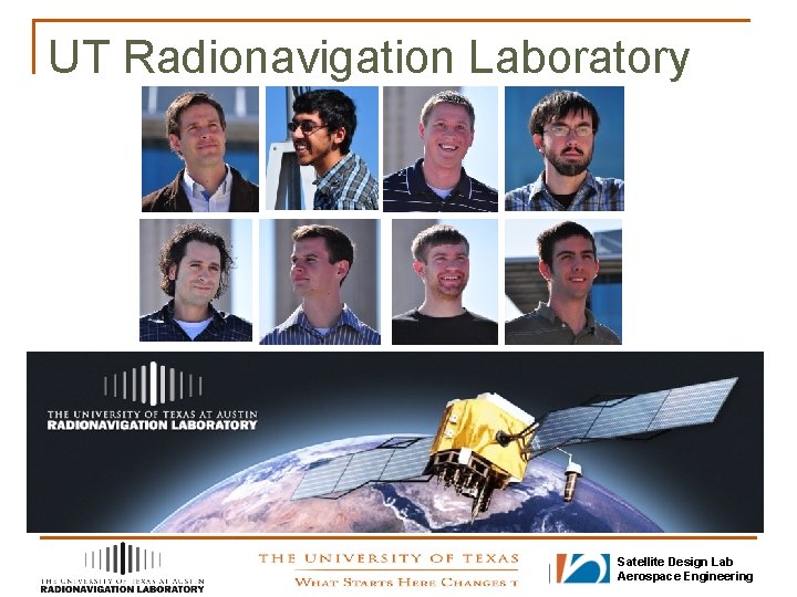 UT Radionavigation Laboratory Satellite Design Lab Aerospace Engineering 