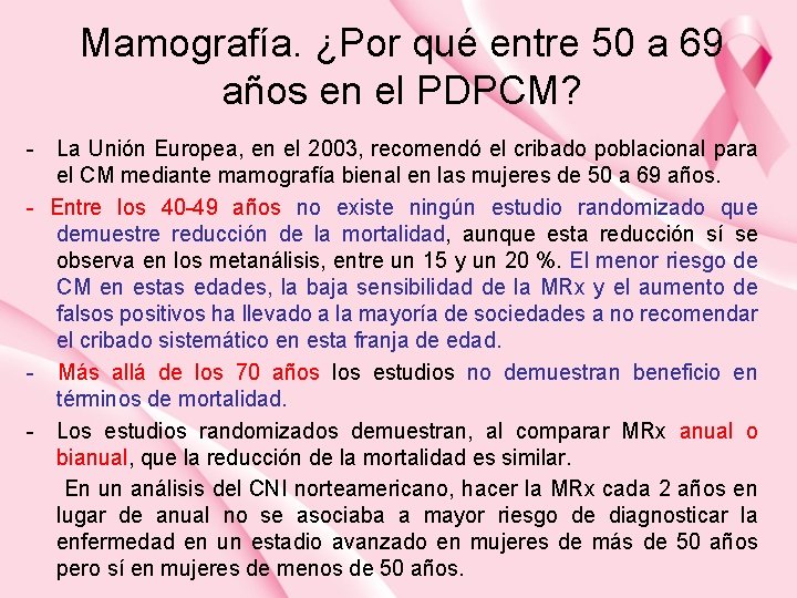Mamografía. ¿Por qué entre 50 a 69 años en el PDPCM? - La Unión