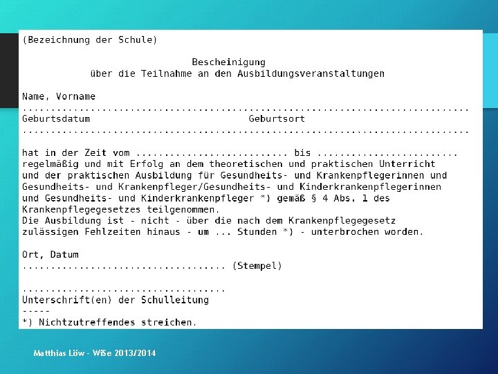 Ein Blick in die Ausbildungs- und Prüfungsverordnungen Kr. Pfl. APr. V Alt. Pfl. Pr.