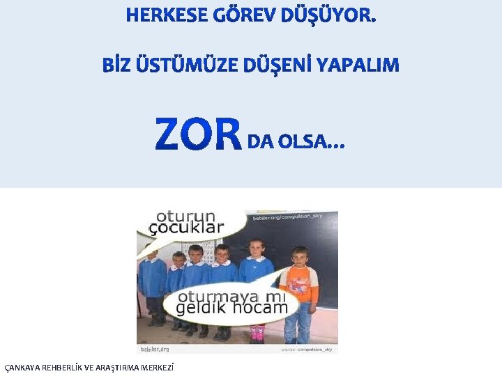 ÇANKAYA REHBERLİK VE ARAŞTIRMA MERKEZİ 