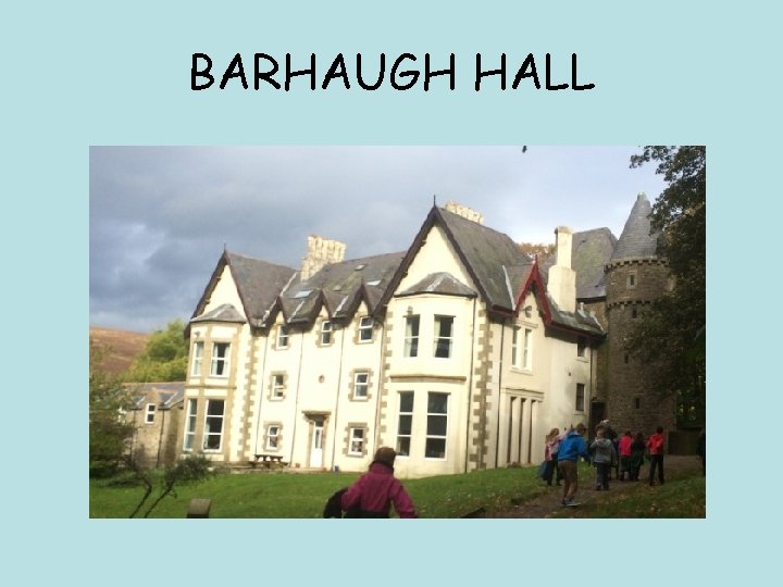 BARHAUGH HALL 