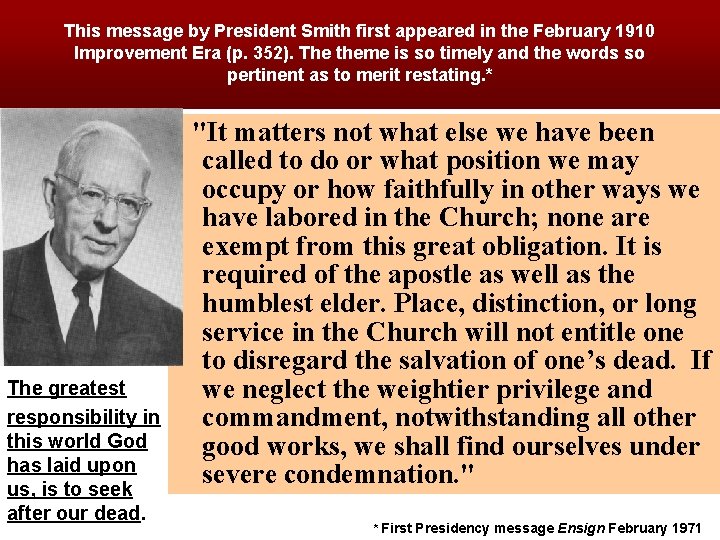 This message by President Smith first appeared in the February 1910 Improvement Era (p.
