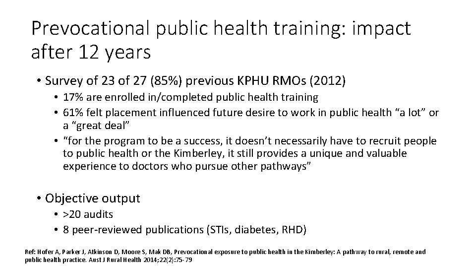 Prevocational public health training: impact after 12 years • Survey of 23 of 27