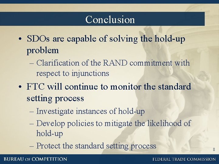 Conclusion • SDOs are capable of solving the hold-up problem – Clarification of the