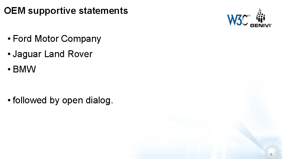 OEM supportive statements • Ford Motor Company • Jaguar Land Rover • BMW •