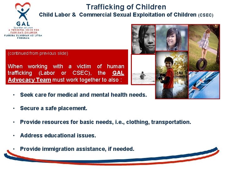Trafficking of Children Child Labor & Commercial Sexual Exploitation of Children (CSEC) (continued from