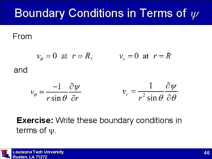 Boundary Conditions in Terms of From and Exercise: Write these boundary conditions in terms