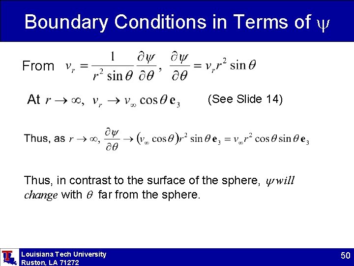 Boundary Conditions in Terms of From (See Slide 14) Thus, in contrast to the