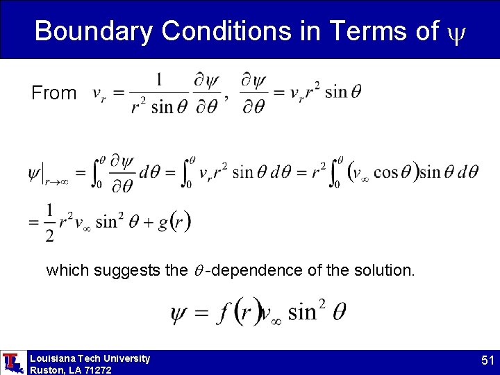 Boundary Conditions in Terms of From which suggests the -dependence of the solution. Louisiana