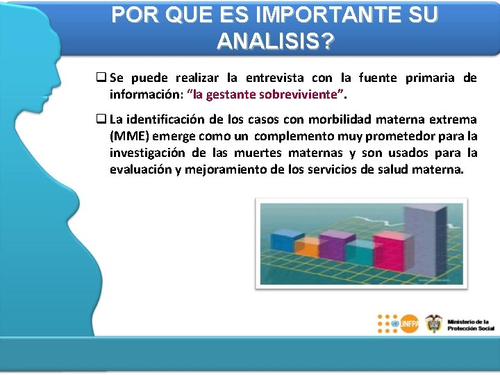 POR QUE ES IMPORTANTE SU ANALISIS? q Se puede realizar la entrevista con la